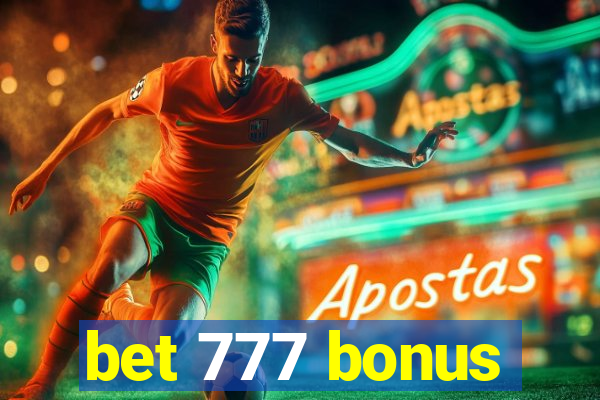 bet 777 bonus